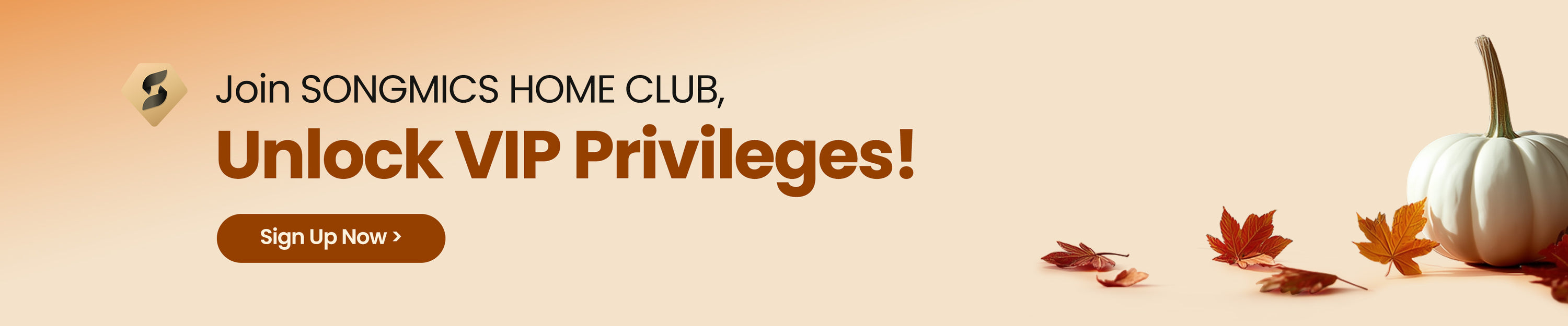 Join SONGMICS HOME CLUB, Unlock VIP Privileges!