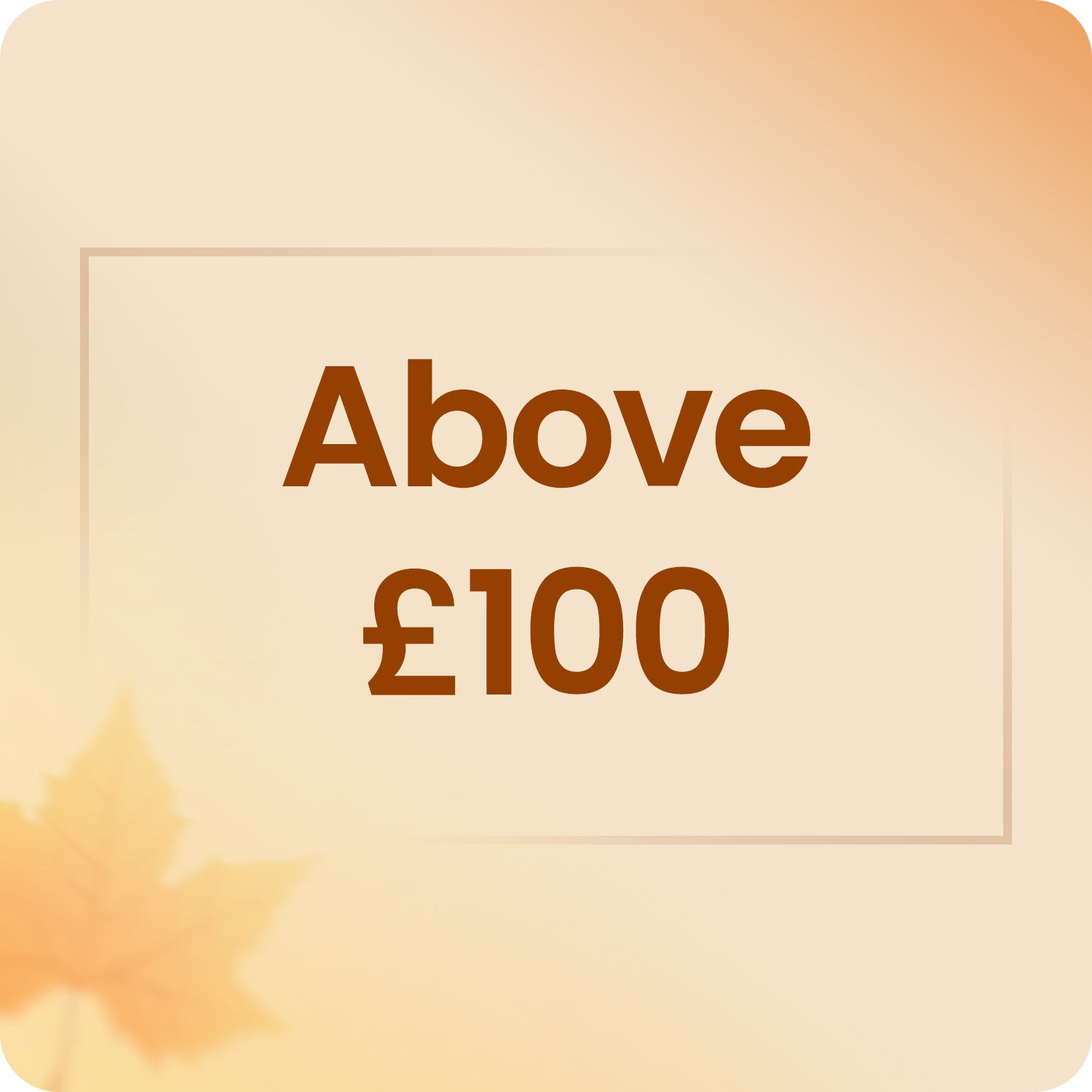 Price Above £100